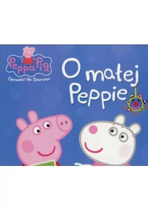 Media Service Zawada praca zbiorowa Świnka Peppa. Opowieści na dobranoc. O małej Peppie - Baśnie, bajki, legendy - miniaturka - grafika 2