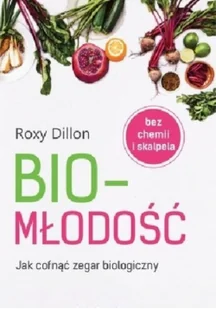 Bukowy Las Biomłodość Jak cofnąć zegar biologiczny - Pozostały sprzęt i akcesoria do ćwiczeń - miniaturka - grafika 2