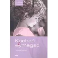 Psychologia - eSPe Marek Dziewiecki Kochać i wymagać - miniaturka - grafika 1