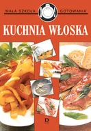 Książki kucharskie - Kuchnia włoska - miniaturka - grafika 1