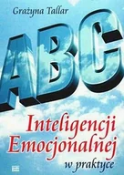 Pedagogika i dydaktyka - ABC Inteligencji Emocjonalnej w Praktyce - miniaturka - grafika 1