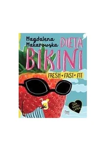 Feeria Young Dieta bikini - Magdalena Makarowska - Zdrowie - poradniki - miniaturka - grafika 2