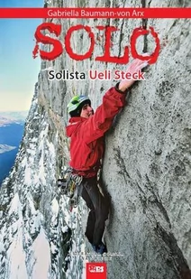 Stapis Solo Solista Ueli Steck Stapis - Książki podróżnicze - miniaturka - grafika 1