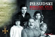 Biografie i autobiografie - Piłsudski. Burzliwe życie w niespokojnych czasach - miniaturka - grafika 1