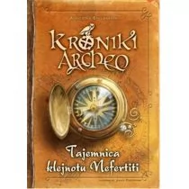 Zielona Sowa Tajemnica klejnotu Nefertiti. Kroniki Archeo - Agnieszka Stelmaszyk - Baśnie, bajki, legendy - miniaturka - grafika 1