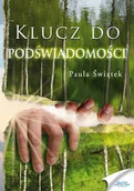 E-booki - podręczniki - Paula Świątek Klucz do podświadomości - miniaturka - grafika 1