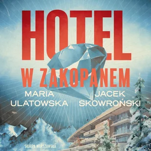 Hotel w Zakopanem - Audiobooki - romanse - miniaturka - grafika 1