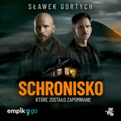 Audiobooki - kryminał, sensacja, thriller - Schronisko, które zostało zapomniane - miniaturka - grafika 1