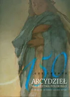 Książki o kulturze i sztuce - 150 arcydzieł malarstwa polskiego ze zbiorów Lwowskiej Galerii Sztuki - miniaturka - grafika 1