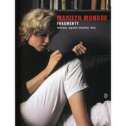 Biografie i autobiografie - Wydawnictwo Literackie Fragmenty. Wiersze, zapiski intymne, listy - Marilyn Monroe - miniaturka - grafika 1