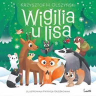 Baśnie, bajki, legendy - Wigilia u lisa - Krzysztof H. Olszyński - miniaturka - grafika 1
