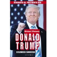 Biografie i autobiografie - Bukowy Las Donald Trump człowiek sukcesu - Michael D'Antonio - miniaturka - grafika 1