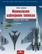 Poradniki hobbystyczne - ALMA-PRESS Nowoczesne uzbrojenie lotnicze - Dougherty Martin J. - miniaturka - grafika 1