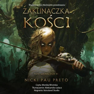 Zaklinaczka kości. Ród umarłych. Tom 1 - Audiobooki - fantastyka i horror - miniaturka - grafika 1