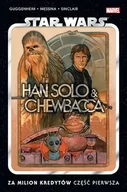 Komiksy dla dorosłych - Star Wars. Han Solo i Chewbacca. Za milion kredytów. Część pierwsza. Tom 1 - miniaturka - grafika 1