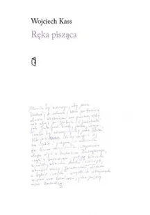 Ręka pisząca - Wywiady, wspomnienia - miniaturka - grafika 2