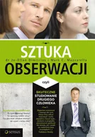Pedagogika i dydaktyka - Sztuka Obserwacji, Czyli Skuteczne Studiowanie Drugiego Człowieka - miniaturka - grafika 1