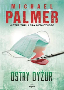 Ostry dyżur - ebook mobi - E-booki - kryminał i sensacja - miniaturka - grafika 1