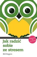 Psychologia - Jak radzić sobie ze stresem - Rogers Bill - miniaturka - grafika 1