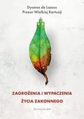 E-booki - religia i ezoteryka - Zagrożenia i wypaczenia życia zakonnego - miniaturka - grafika 1