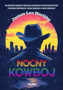 Nocny kowboj - James Leo Herlihy - Proza - miniaturka - grafika 1