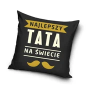 Poduszki dekoracyjne - Poduszka ozdobna 40x40 Najlepszy Tata - miniaturka - grafika 1