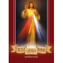 WYDAWNICTWO DUSZPASTERSTWA ROLNIKÓW Jezu, ufam Tobie. Modlitewnik Lesław Witczak - Religia i religioznawstwo - miniaturka - grafika 1