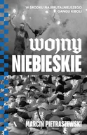 Felietony i reportaże - Wojny niebieskie. W środku najbrutalniejszego gangu kiboli (wersja z autografem) - miniaturka - grafika 1