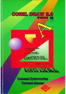 Corel draw 3 0 tom II - Aplikacje biurowe - miniaturka - grafika 1