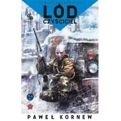 Science-fiction - Paweł Kornew Lód Czyściciel Uniwersum Przygranicza - miniaturka - grafika 1