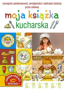 Moja książka kucharska - Książki edukacyjne - miniaturka - grafika 1