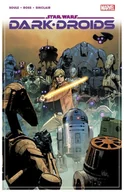 Komiksy obcojęzyczne - Dark Droids. Star Wars - miniaturka - grafika 1