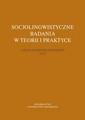E-booki - języki obce - Socjolingwistyczne badania w teorii i praktyce Ujęcie interdyscyplinarne Tom 4 Joanna Mampe Hanna Makurat Łada Owczinnikowa Fadhil Marzouk PDF) - miniaturka - grafika 1