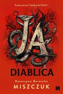 Fantasy - Ja, diablica - Katarzyna Berenika Miszczuk - miniaturka - grafika 1