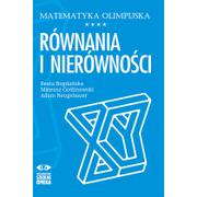 Pomoce naukowe - Matematyka olimpijska. Równania i nierówności - miniaturka - grafika 1