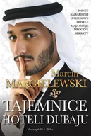 Proza - Tajemnice Hoteli Dubaju Marcin Margielewski - miniaturka - grafika 1