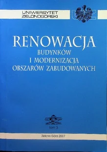Renowacja budynków i modernizacja obszarów zabudowanych - Książki o kulturze i sztuce - miniaturka - grafika 1