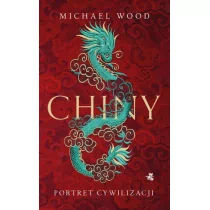 Chiny. Portret cywilizacji i ludu - Pozostałe książki - miniaturka - grafika 1