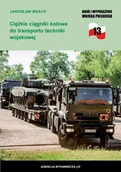 Militaria i wojskowość - Ciężkie ciągniki kołowe do transportu techniki.. - Jarosław Brach - miniaturka - grafika 1