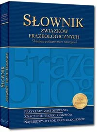 Słownik związków frazeologicznych - Słowniki języków obcych - miniaturka - grafika 1