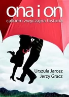 Romanse - Ona i on Całkiem zwyczajna historia Urszula Jarosz Jerzy Gracz - miniaturka - grafika 1