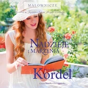 Audiobooki - literatura popularnonaukowa - Nadzieje i marzenia Magdalena Kordel - miniaturka - grafika 1
