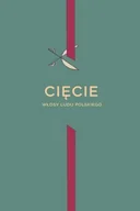 Literatura popularno naukowa dla młodzieży - LEWANDOWSKA JOANNA AMBROZJA Cięcie. Włosy ludu polskiego - miniaturka - grafika 1