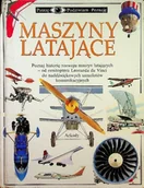 Technika - Patrzę Podziwiam Poznaję Maszyny Latające - miniaturka - grafika 1