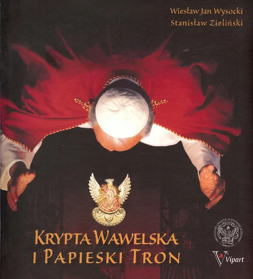 Visart Krypta Wawelska i Papieski Tron - Wysocki Wiesław Jan, Stanisław Zieliński