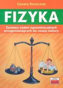 Podręczniki dla liceum - Fizyka Zestawy zadań egzaminacyjnych przygotowujących do nowej matury - Cezary Koneczny - miniaturka - grafika 1