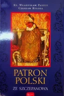 Religia i religioznawstwo - Patron Polski ze Szczepanowa - miniaturka - grafika 1