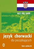 Pozostałe języki obce - Język chorwacki dla początkujących + CD - miniaturka - grafika 1