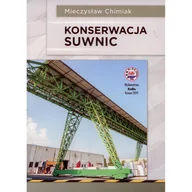Nauka - Konserwacja suwnic Mieczysław Chimiak - miniaturka - grafika 1