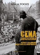 II wojna światowa - Cena zniszczenia. Wzrost i załamanie nazistowskiej gospodarki - miniaturka - grafika 1